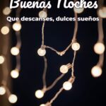 buenas noches que descanses, dulces sueños
