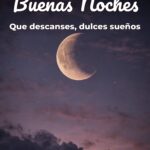 buenas noches que descanses, dulces sueños