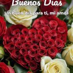 buenos días un buen día para ti, mi amor