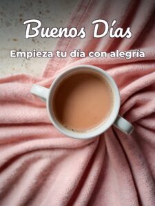 Frases de buenos dias con cariño