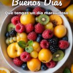 buenos días que tengas un día maravilloso