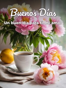 Frases de buenos días mi amor para una amiga