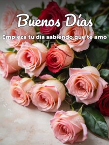 Frases de buenos días para amor para mi amor