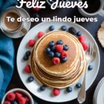 feliz jueves te deseo un lindo jueves
