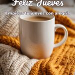 feliz jueves empieza tu jueves con alegría