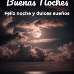 buenas noches feliz noche y dulces sueños