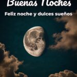 buenas noches feliz noche y dulces sueños