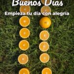 buenos días empieza tu día con alegría