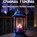 buenas noches que descanses, dulces sueños