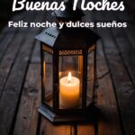 buenas noches feliz noche y dulces sueños