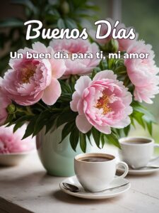 Frases e imágenes de buenos días para mi amor