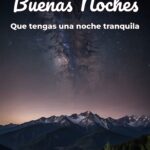 buenas noches que tengas una noche tranquila