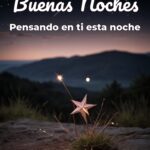 buenas noches pensando en ti esta noche