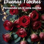 buenas noches pensando en ti esta noche