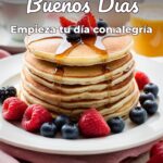 buenos días empieza tu día con alegría