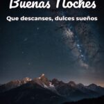 buenas noches que descanses, dulces sueños