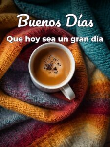 Frases lindas para decir buenos días para una amiga