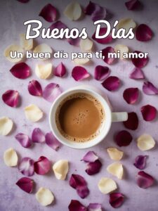 Frases lindas para desear buenos días para mi amor