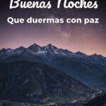 buenas noches que duermas con paz