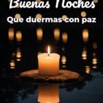 buenas noches que duermas con paz