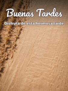Frases para buenas tardes para WhatsApp celular