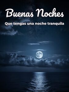 Frases para dar las buenas noches