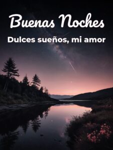 Frases para dar las buenas noches a mi novia para celular