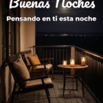 buenas noches pensando en ti esta noche