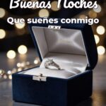 buenas noches que sueñes conmigo