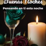 buenas noches pensando en ti esta noche