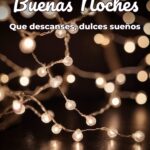 buenas noches que descanses, dulces sueños