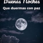 buenas noches que duermas con paz