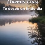 buenos días te deseo un lindo día