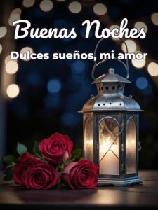 Frases para desear buenas noches a mi amor para celular