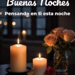 buenas noches pensando en ti esta noche