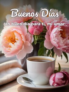 Frases para desear buenos días a mi amor para mi amor