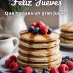feliz jueves que hoy sea un gran jueves