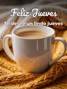 Frases para el día jueves para celular descargar