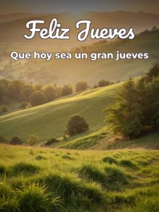 Frases para el día jueves para WhatsApp