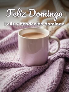 Frases para el domingo para celular