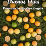 buenos días empieza tu día con alegría