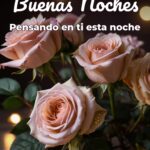 buenas noches pensando en ti esta noche