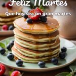 feliz martes que hoy sea un gran martes