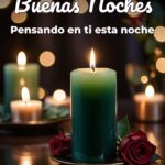 buenas noches pensando en ti esta noche