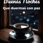 buenas noches que duermas con paz