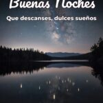 buenas noches que descanses, dulces sueños