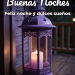 buenas noches feliz noche y dulces sueños