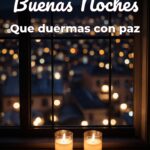 buenas noches que duermas con paz