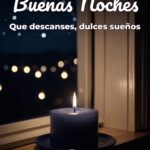 buenas noches que descanses, dulces sueños