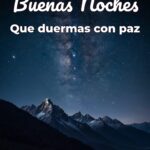 buenas noches que duermas con paz